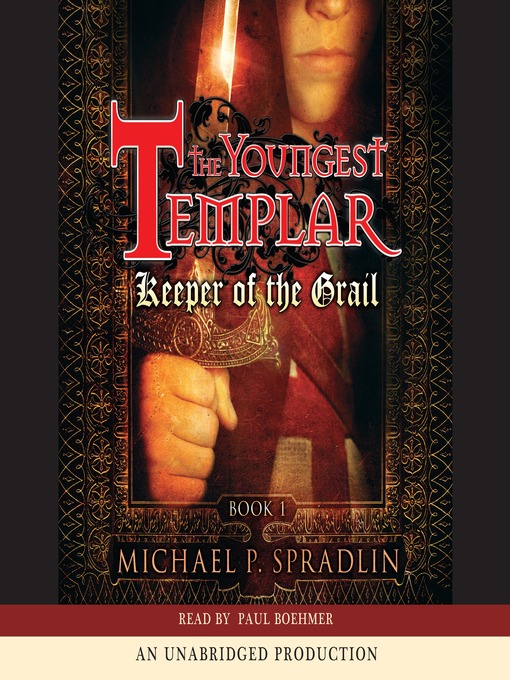 Title details for Keeper of the Grail by Michael P. Spradlin - Available